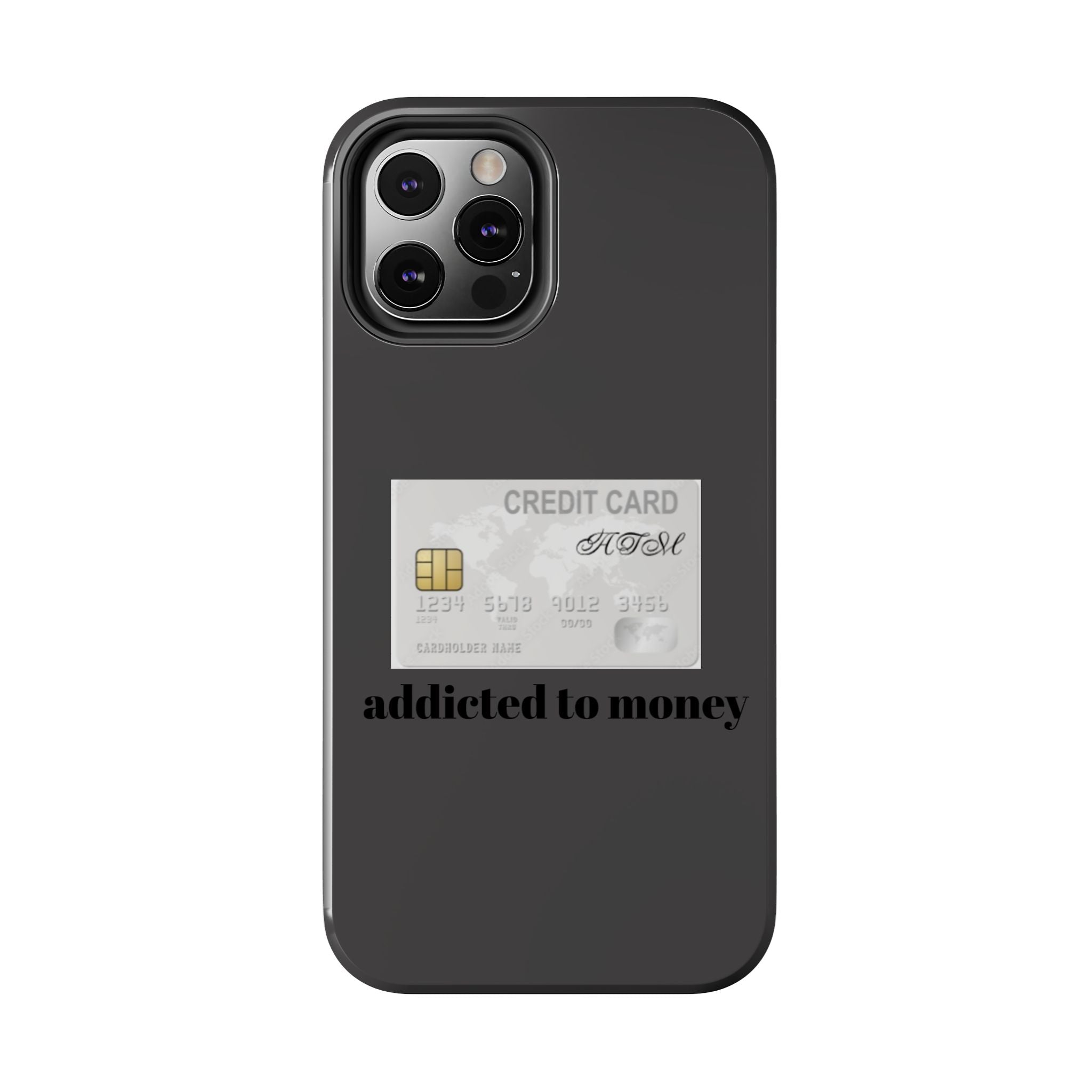 Addicted Credit Card Graphic Tough Phone Case — Minimal White Protective Cover