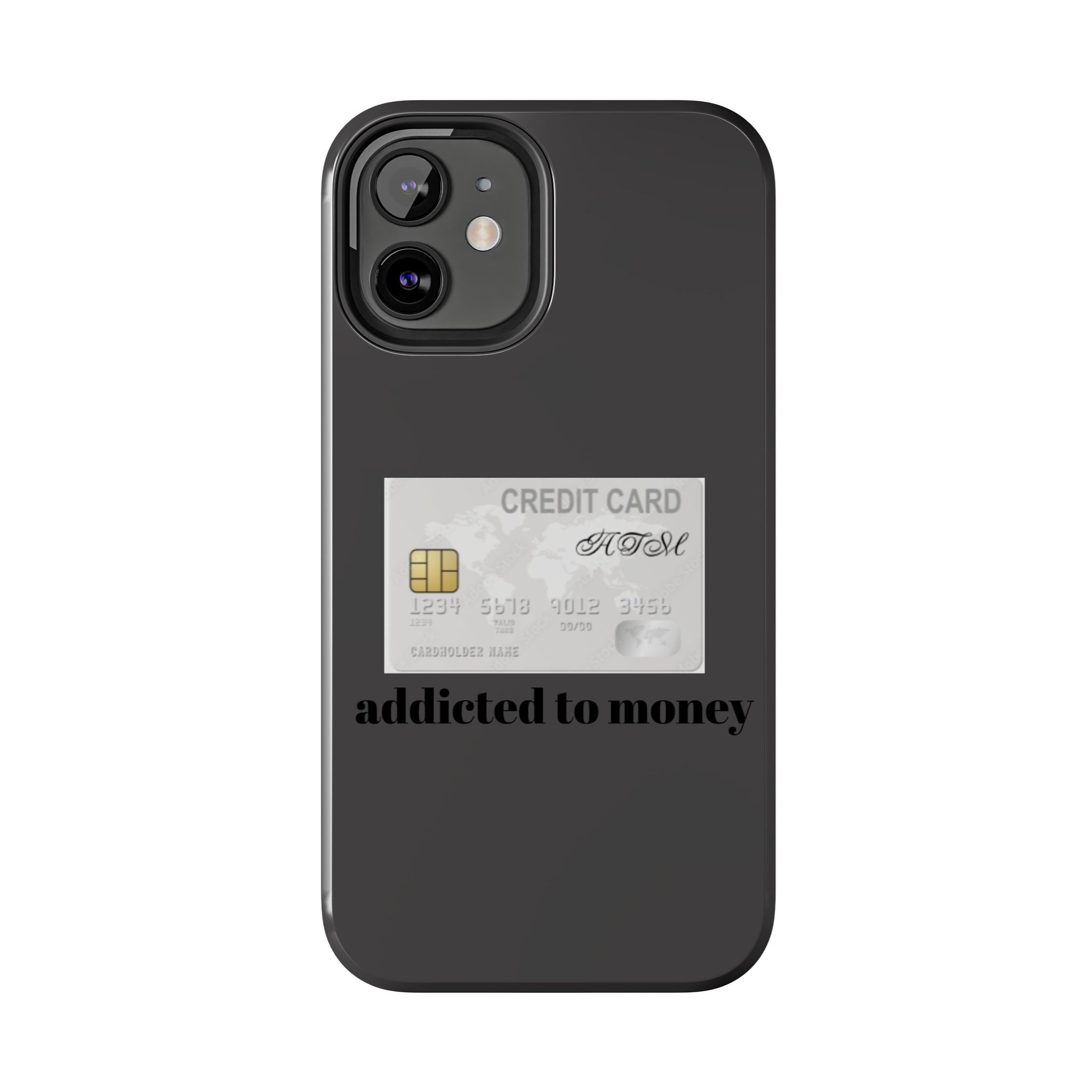 Addicted Credit Card Graphic Tough Phone Case — Minimal White Protective Cover