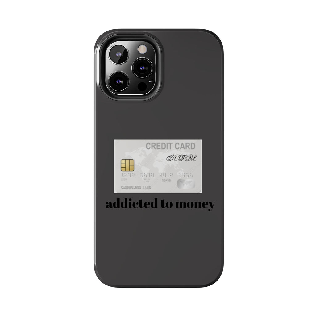 Addicted Credit Card Graphic Tough Phone Case — Minimal White Protective Cover