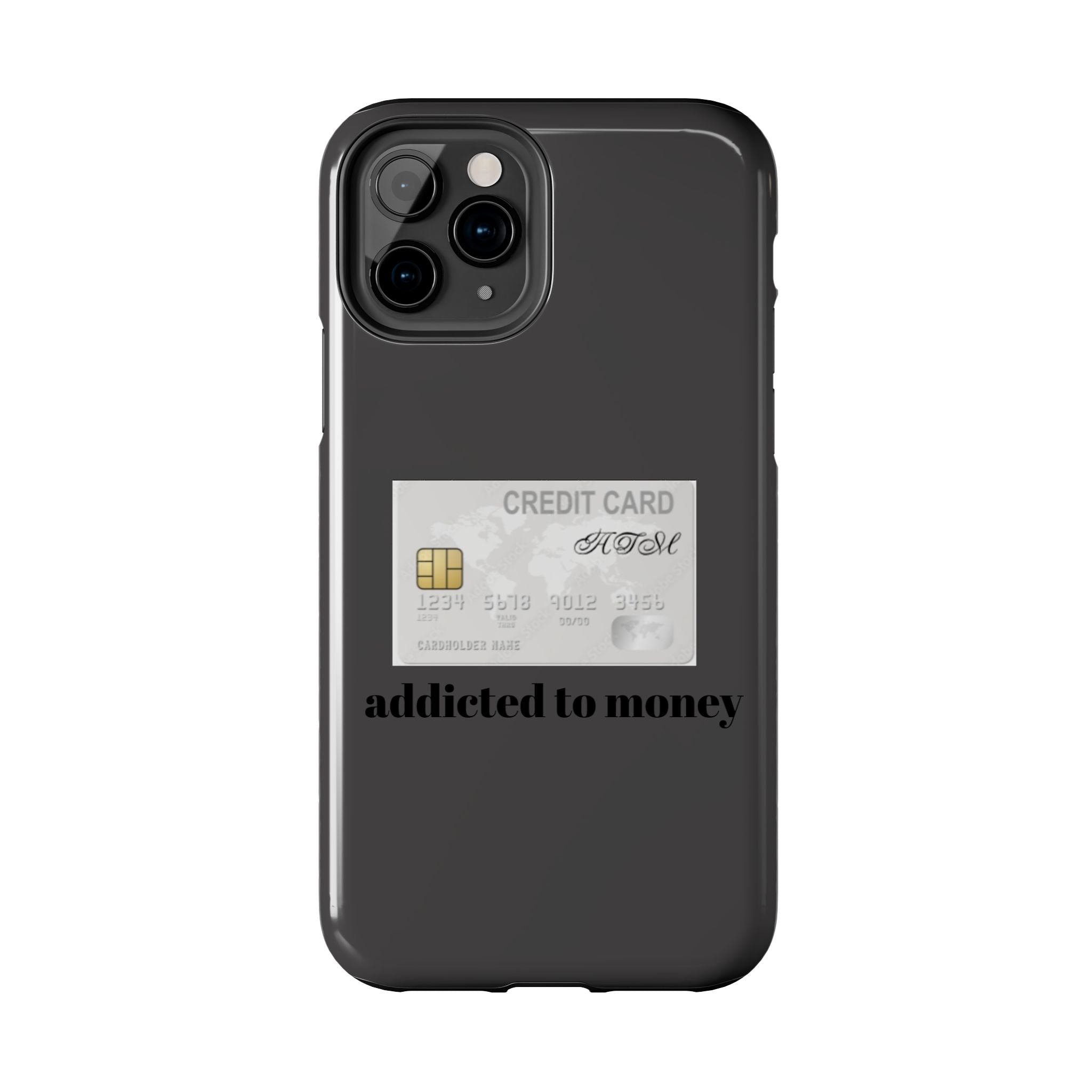 Addicted Credit Card Graphic Tough Phone Case — Minimal White Protective Cover