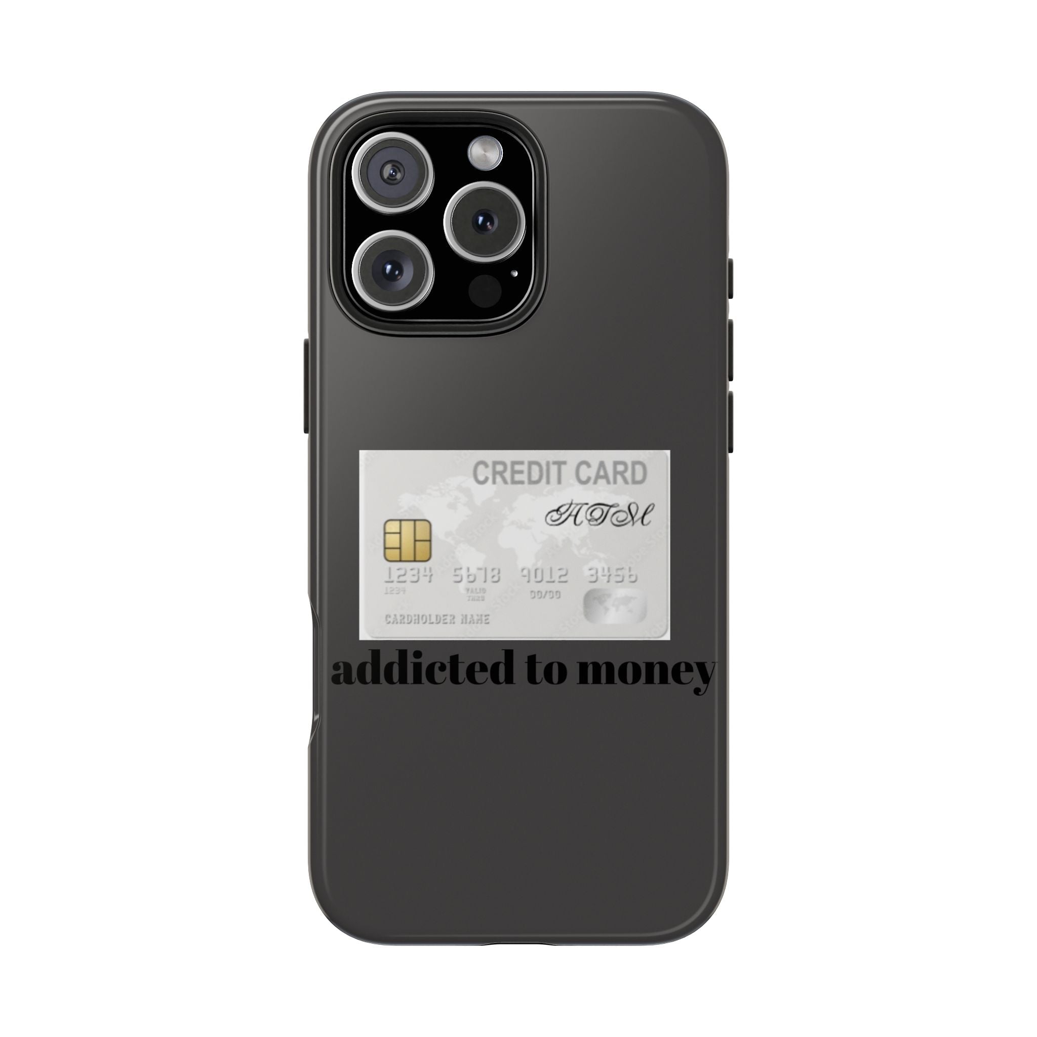 Addicted Credit Card Graphic Tough Phone Case — Minimal White Protective Cover