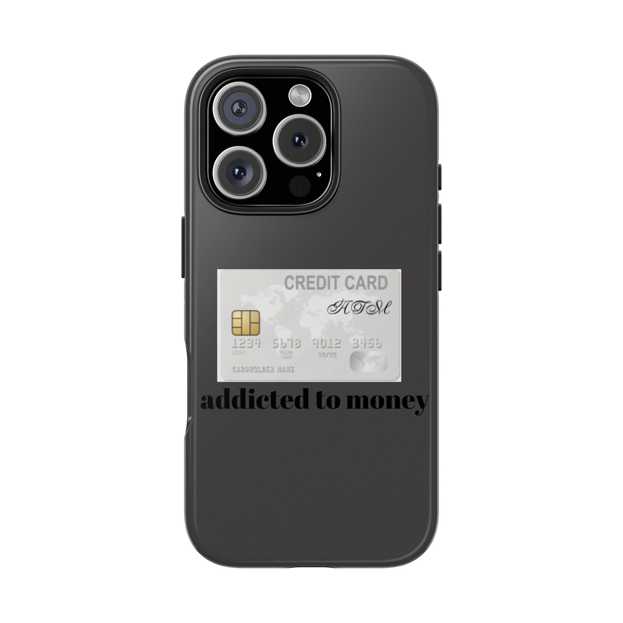 Addicted Credit Card Graphic Tough Phone Case — Minimal White Protective Cover
